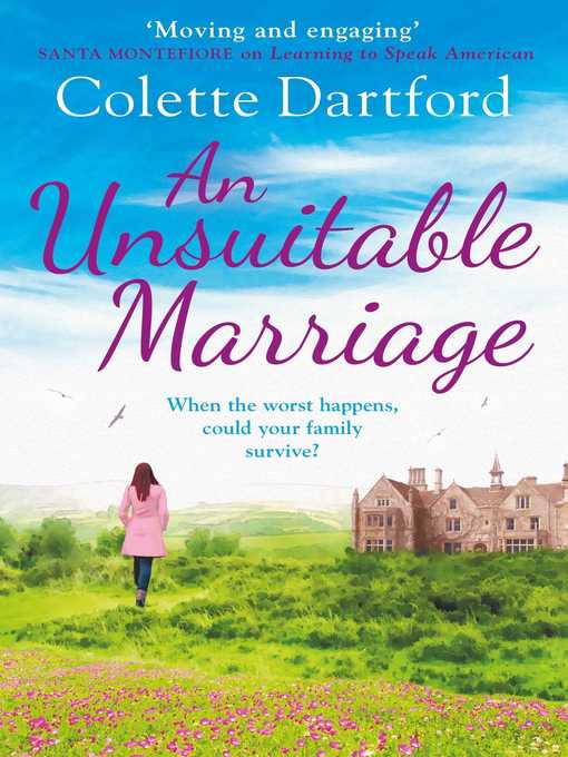 Title details for An Unsuitable Marriage by Colette Dartford - Wait list